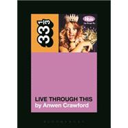Hole's Live Through This 9781623563776