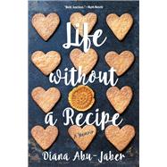 Life Without a Recipe 9780393353778