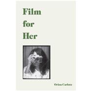 Film for Her 9781524853778