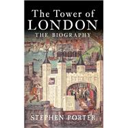 The Tower of London 9781445643779