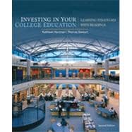 Investing in Your College Education: Learning Strategies with Readings, 2nd Edition 9781133373780