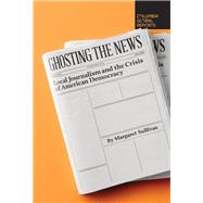 Ghosting the News 9781733623780