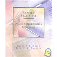 Applied Statistics for Public Administration