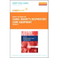 Mosby's Respiratory Care Equipment: Pageburst Retail 9780323093781