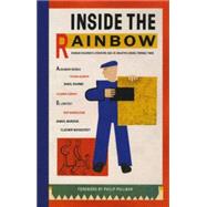 Inside the Rainbow: Russian Children's Literature 1920-1935: Beautiful Books, Terrible Times 9781616893781