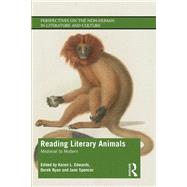 Reading Literary Animals: Medieval to Modern 9781138093782