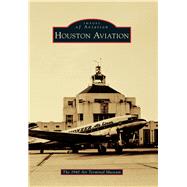 Houston Aviation 9781467133784