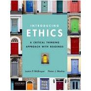 Introducing Ethics A Critical Thinking Approach with Readings 9780199793785