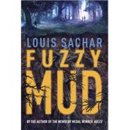 Fuzzy Mud 9780385743785