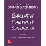 A First Look at Communication Theory 9781259913785