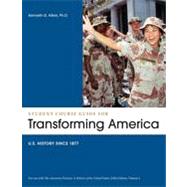 Student Course Guide: Transforming America to Accompany The American Promise, Volume 2 US History since 1877 9781457603785