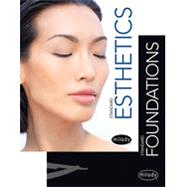 Milady Standard Foundations with Standard Esthetics: Fundamentals 9780357263792