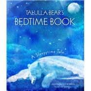 Talulla Bear's Bedtime Book 9781782493792