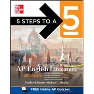 5 Steps to a 5 AP English Literature, 2014-2015 Edition 9780071803793