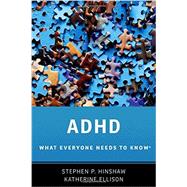 ADHD What Everyone Needs to Know® 9780190223793