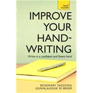 Improve Your Handwriting 9781444103793