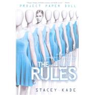 Project Paper Doll The Rules 9781423153795