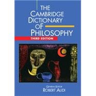 The Cambridge Dictionary of Philosophy 9781107643796