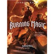 Burning Magic