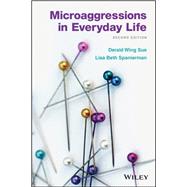 Microaggressions in Everyday Life 9781119513797