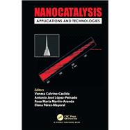 Nanocatalysis: Applications and Technologies 9781138703797
