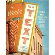 The World Is a Text 9781554813797