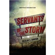 Servants of the Storm 9781442483798