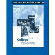 Study Guide with Working Papers, Chapters 1-10 to accompany College Accounting 9780324073799