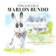 A Day in the Life of Marlon Bundo 9781452173801