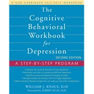 The Cognitive Behavioral Workbook for Depression 9781608823802
