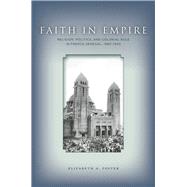 Faith in Empire 9780804783804
