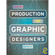 Production for Graphic Designers
