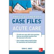 Physical Therapy Case Files: Acute Care 9780071763806