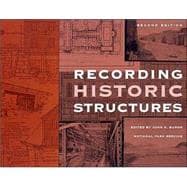 Recording Historic Structures 9780471273806