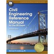 Civil Engineering Reference Manual for the Pe Exam 9781591263807