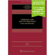 Criminal Law and Its Processes Cases and Materials 9781454873808