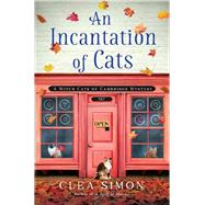 An Incantation of Cats 9781947993808