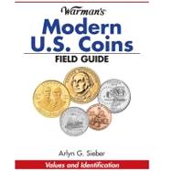 Warman's Modern U.S. Coins Field Guide: Values and Identification 9781440213809