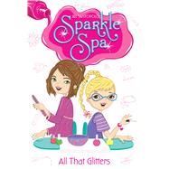 All That Glitters 9781442473812