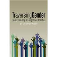 Traversing Gender 9781942733812
