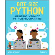 Bite-Size Python An Introduction to Python Programming