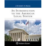 An Introduction to the American Legal System 9781543813814