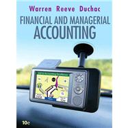Financial and Managerial Accounting 9780324663815