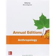 Annual Editions: Anthropology, 39/e 9781259393815