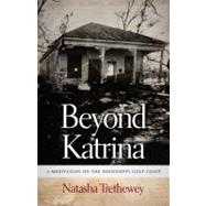 Beyond Katrina 9780820333816