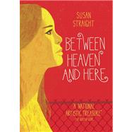 Between Heaven and Here 9781938073816