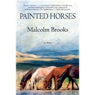 Painted Horses 9780802123817