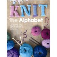 Knit the Alphabet 9781446303818