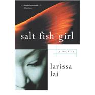 Salt Fish Girl 9780887623820