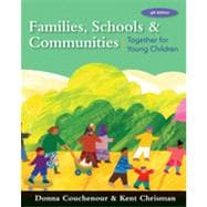 Families, Schools and Communities, Together for Young Children, 4th Edition 9781133333821